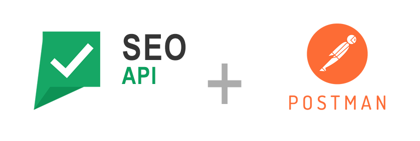 SEO API + Postman - SEO Review Tools